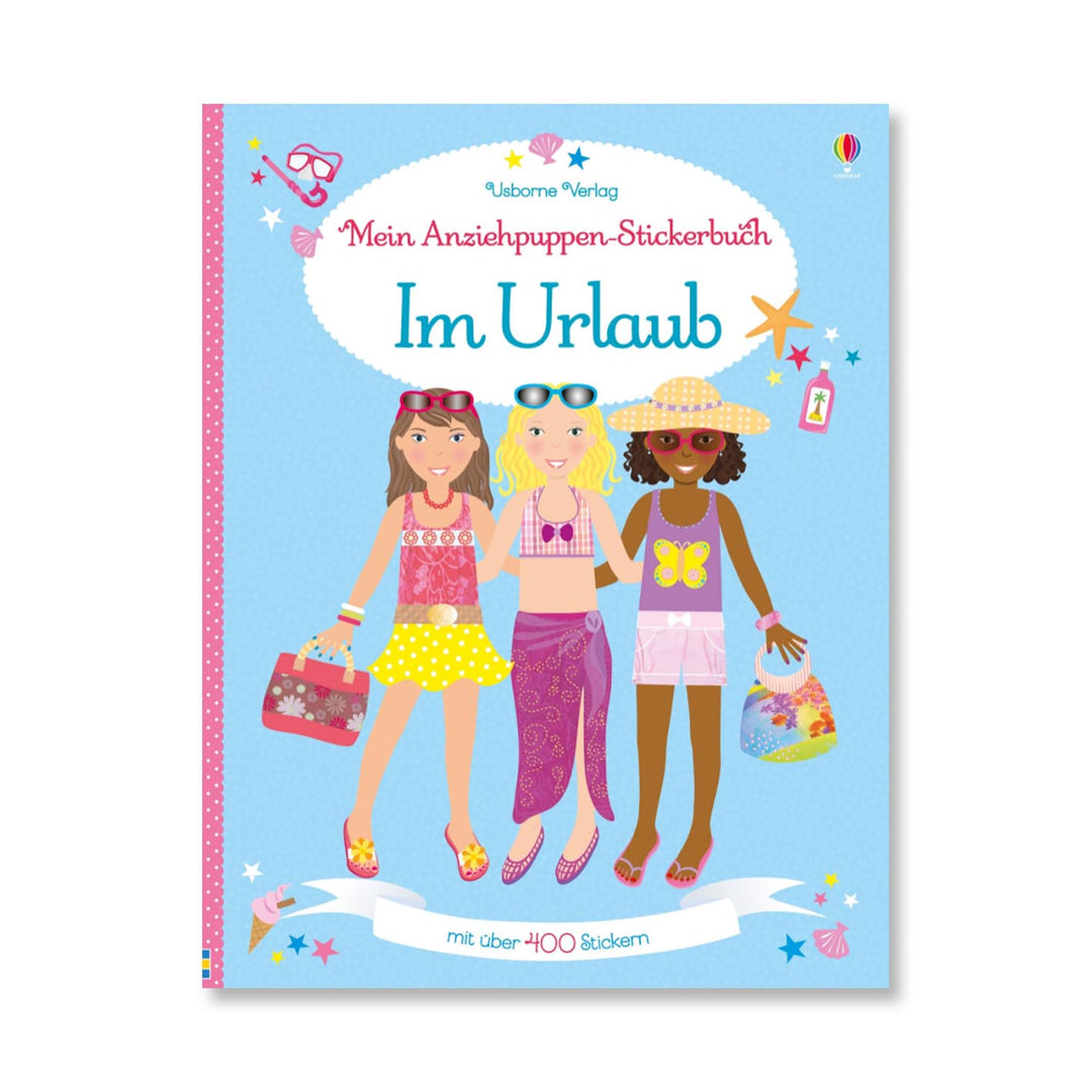 Mein Anziehpuppen-Stickerbuch: Im Urlaub