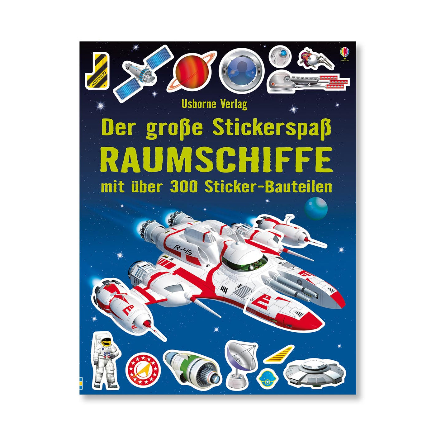 Der große Stickerspaß: Raumschiffe