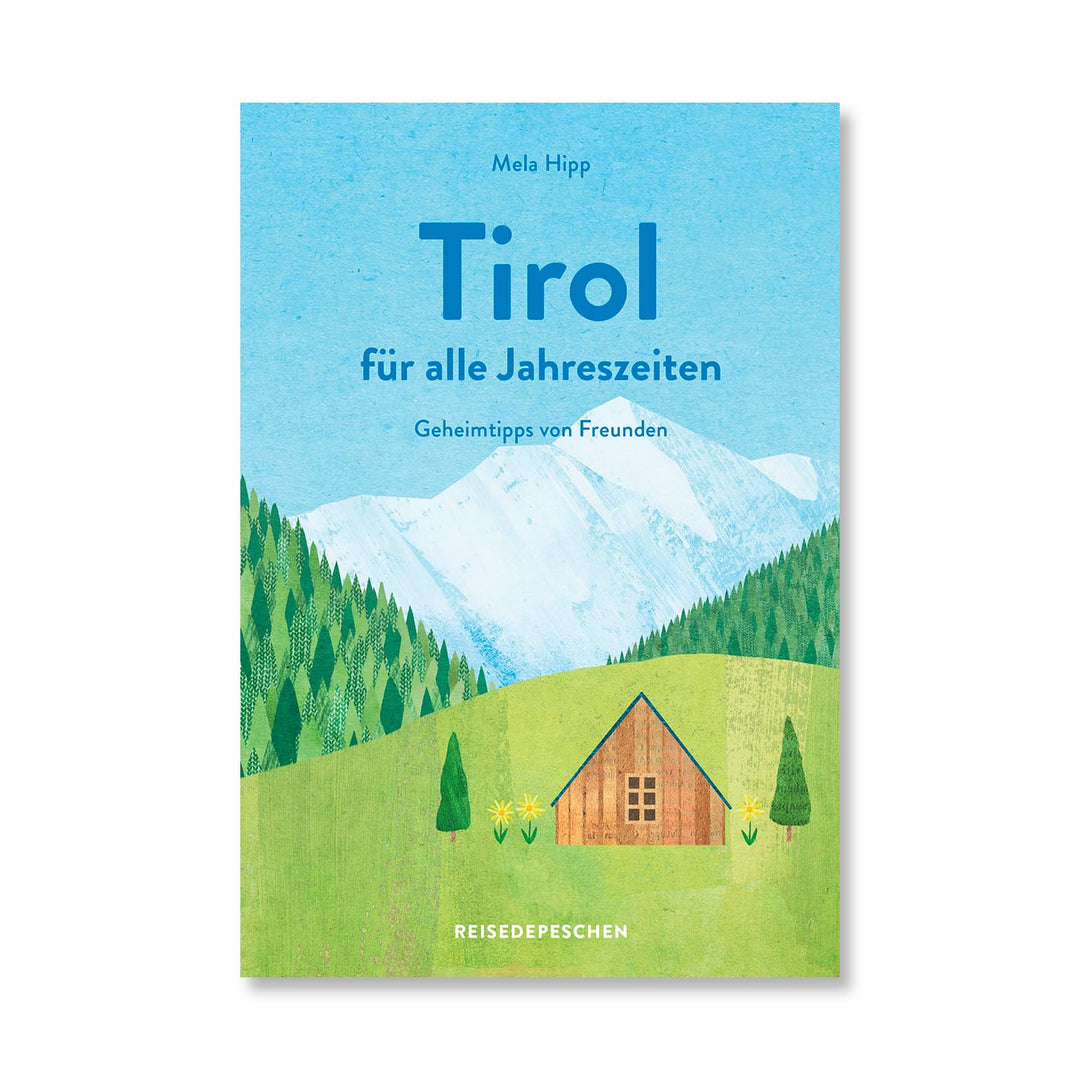 Buch: Tirol für alle Jahreszeiten